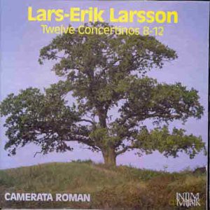 Lars-Erik Larsson: Concertini op.45 Nr.8-12 [CD]