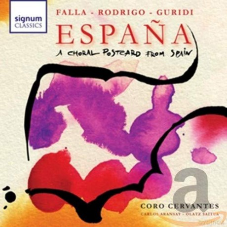 Coro Cervantes-A Choral Postcard From Spain [CD]