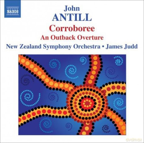 John Antill: Corroboree [CD]