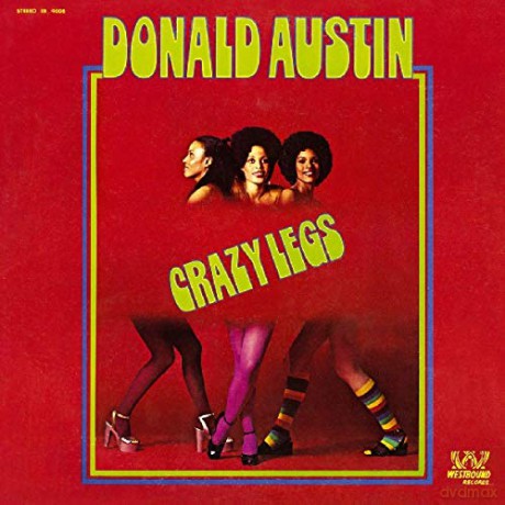 Donald Austin: Crazy Legs [CD]