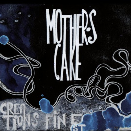 Mother's Cake: Creation's Finest [CD]