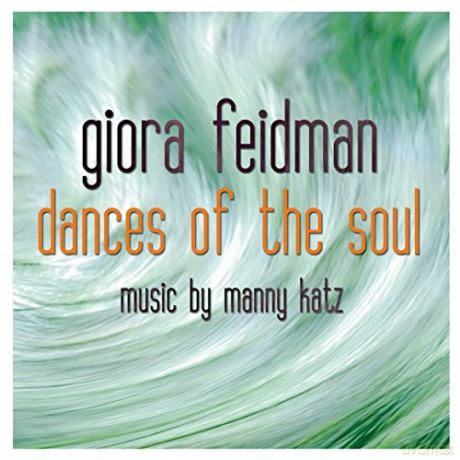 Giora Feidman: Dances Of The Soul [CD]