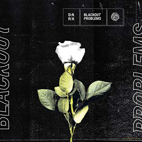 Blackout Problems: Dark [CD]