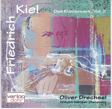 Friedrich Kiel: Das Gesamtwerk fur Klavier vol. 3 [CD]