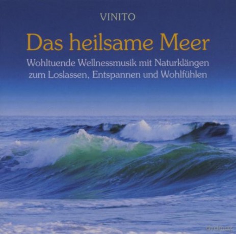 Vinito: Das heilsame Meer [CD]