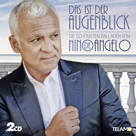 Nino De Angelo: Das ist der Augenblick: Die schonsten Balladen [2CD]
