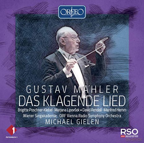 Gustav Mahler: Das Klagende Lied [CD]