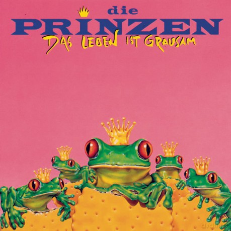 Die Prinzen: Das Leben ist grausam [CD]