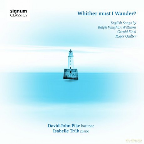 David John Pike-Whither must I wander [CD]