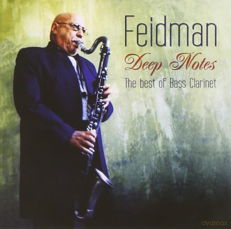 Giora Feidman: Deep Notes: The Best Of Bass Clarinet [CD]