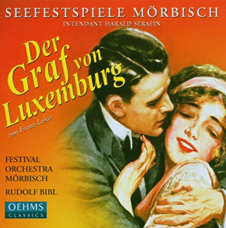 Franz Lehar: Der Graf von Luxemburg [CD]