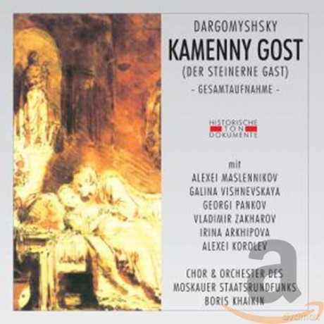 Alexander Dargomyschsky: Der steinerne Gast [2CD]