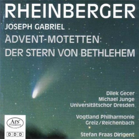 Josef Rheinberger: Der Stern von Bethlehem op.164 [CD]