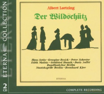 Albert Lortzing: Der Wildschutz [2CD]