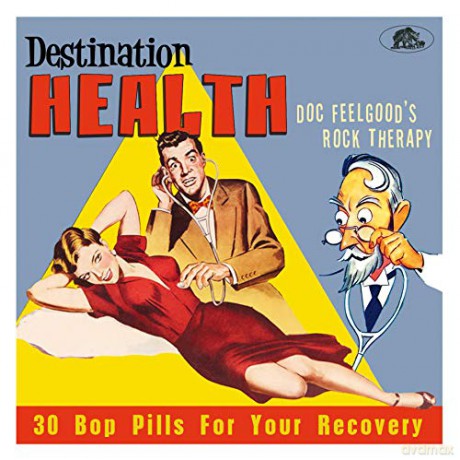 Destination Health: Doc Feelgood's Rock Therapy [CD]