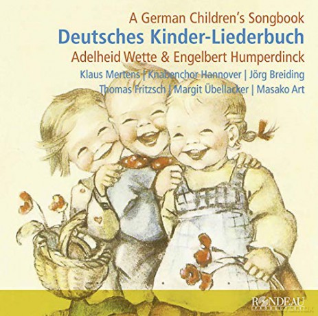 Engelbert Humperdinck: Deutsches Kinder-Liederbuch [CD]