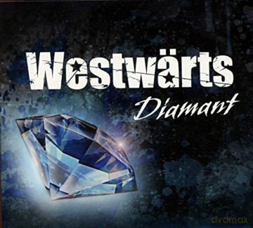 Westwarts: Diamant [CD]