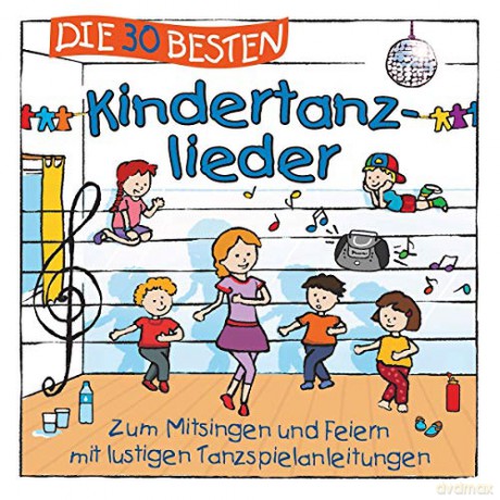 Die 30 Besten Kindertanzlieder [CD]
