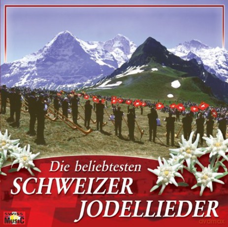 Die beliebtesten Schweizer Jodellieder [CD]