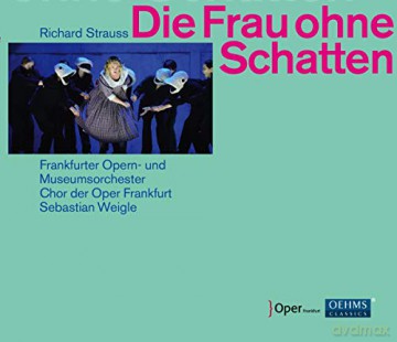 Richard Strauss: Die Frau ohne Schatten [3CD]