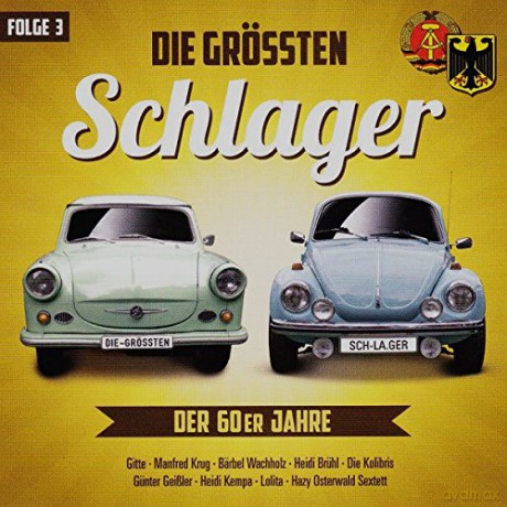 Die grossten Schlager der 60er Jahre Folge 3 [CD]