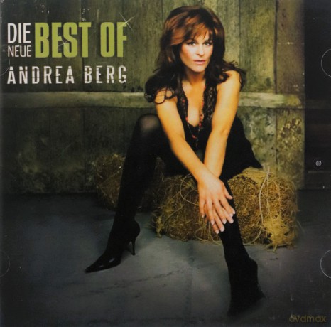 Andrea Berg: Die neue Best Of Andrea Berg [CD]