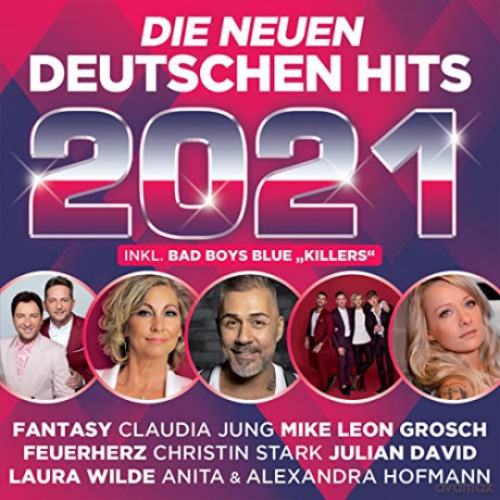 Die neuen deutschen Hits 2021 [2CD]