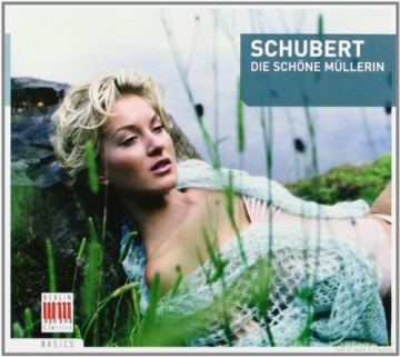 Franz Schubert: Die schone Mullerin D.795 [CD]