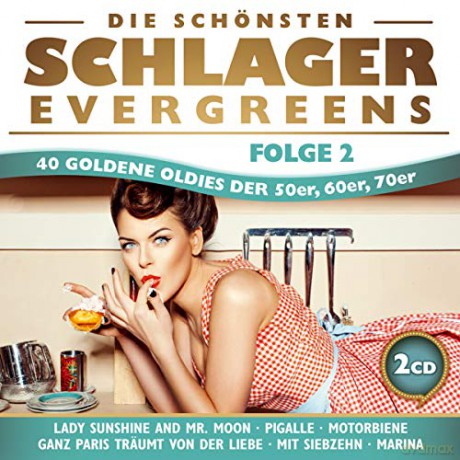 Die schonsten Schlager Evergreens Folge 2 [2CD]