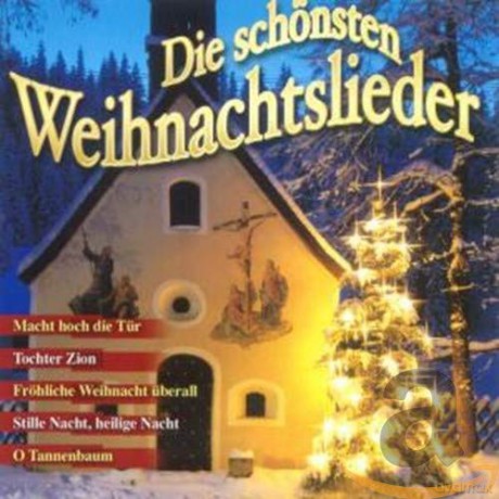 Die schonsten Weihnachtslieder [CD]