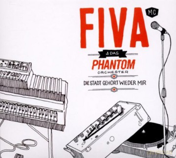 Fiva: Die Stadt gehort wieder mir [CD]