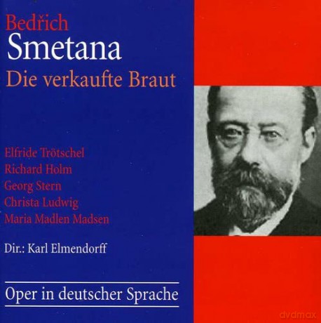 Bedrich Smetana: Die verkaufte Braut [2CD]