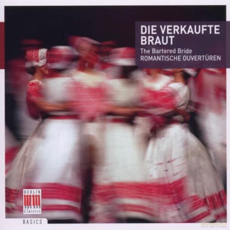 Otto Nicolai: Die verkaufte Braut-Romantische Ouverturen [CD]