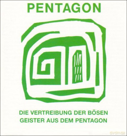 Pentagon: Die Vertreibung der bosen Geister aus dem Pentagon [CD]