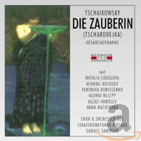 Peter Iljitsch Tschaikowsky: Die Zauberin [2CD]