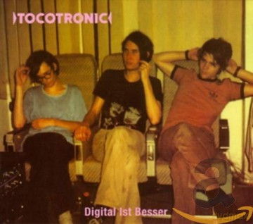 Tocotronic: Digital ist besser [CD]