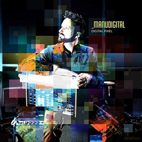 Manudigital: Digital Pixel [CD]