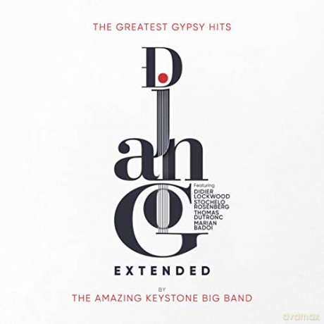 The Amazing Keystone Big Band: Django Extended [CD]