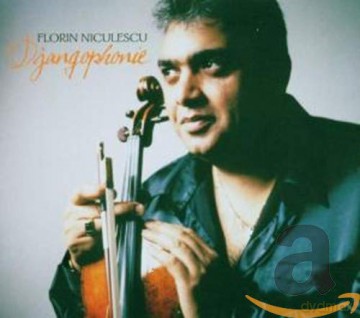 Florin Niculescu: Djangophonie [CD]