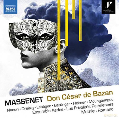 Jules Massenet: Don Cesar de Bazan [2CD]