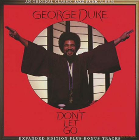 George Duke: Don't Let Go (Expanded) [CD]