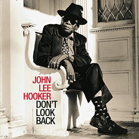 John Lee Hooker: Don't Look Back [CD]
