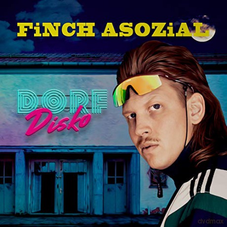Finch Asozial: Dorfdisko [CD]