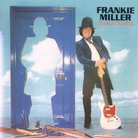 Frankie Miller: Double Trouble [CD]