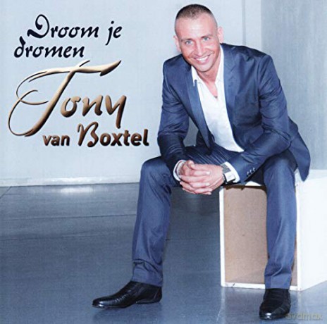Tony Van Boxtel: Droom Je Dromen [CD]