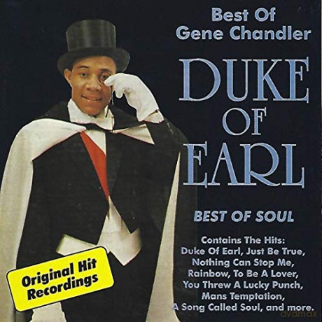 Gene Chandler: Duke Of Earl: The Best Of Gene Chandler [CD]