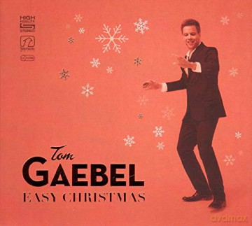Tom Gaebel: Easy Christmas [CD]