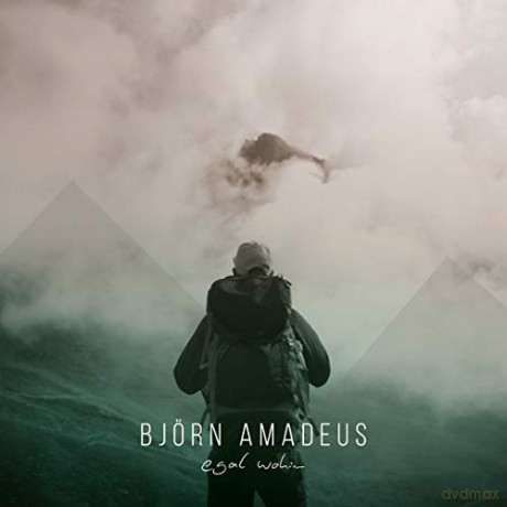 Bjssrn Amadeus: Egal wohin [CD]