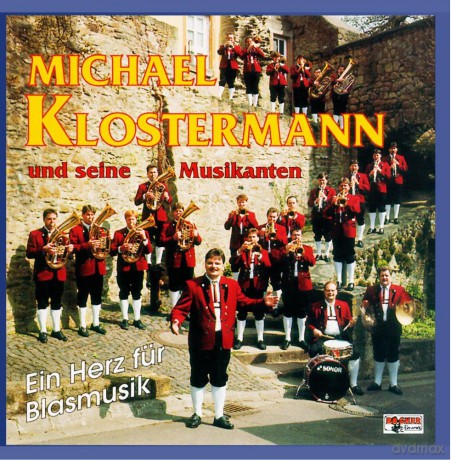 Michael Klostermann: Ein Herz fur Blasmusik [CD]