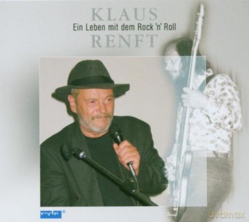 Klaus Renft Combo: Ein Leben mit dem Rock'n'Roll-Live [CD]